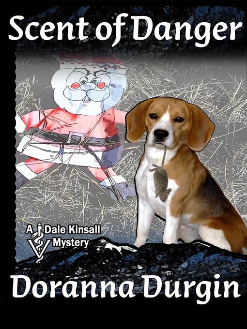 Title details for Scent of Danger by Doranna Durgin - Available